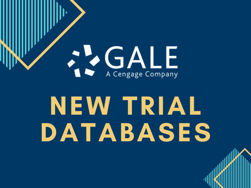 New Trial Databases from Gale
